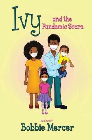 Cover of Ivy and the Pandemic Scare