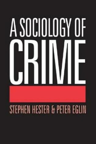 Cover of A Sociology of Crime