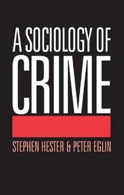 Book cover for A Sociology of Crime