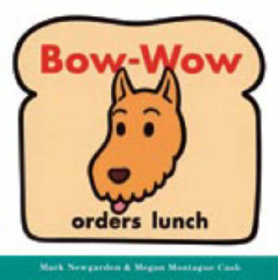Cover of Bow-wow Orders Lunch
