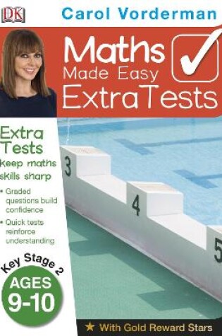 Cover of Maths Made Easy Extra Tests Ages 9-10 Key Stage 2