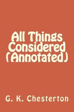 Cover of All Things Considered (Annotated)