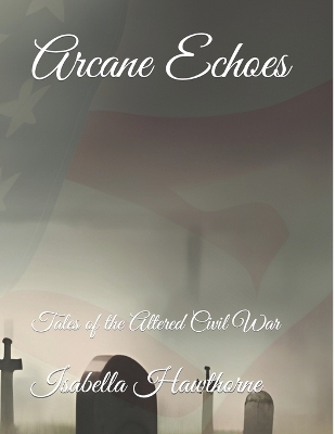 Book cover for Arcane Echoes