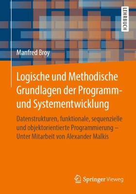 Book cover for Logische und Methodische Grundlagen der Programm- und Systementwicklung