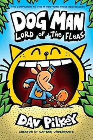 Cover of Dog Man Lord of the Fleas B&n Exclusive Ed