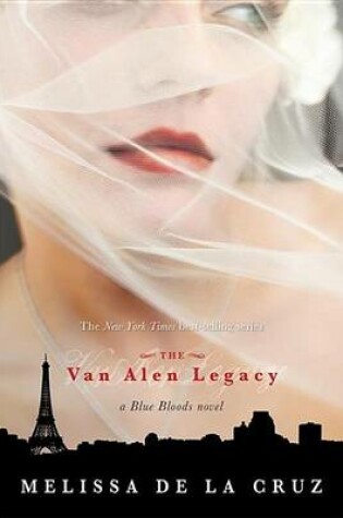 The Van Alen Legacy (a Blue Bloods Novel, Book 4)