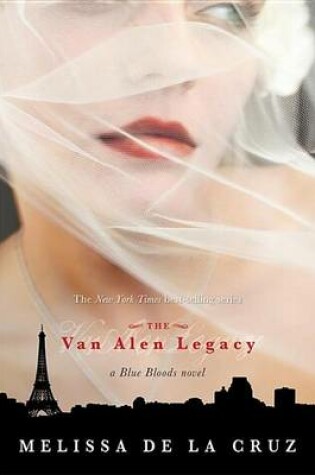 Cover of The Van Alen Legacy (a Blue Bloods Novel, Book 4)