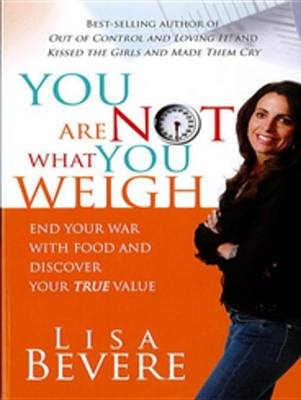 Book cover for You Are Not What You Weigh