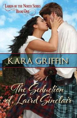 Cover of The Seduction of Laird Sinclair