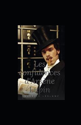 Book cover for Les Confidences d'Arsène Lupin illustrée
