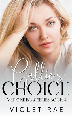 Cover of Callie's Choice