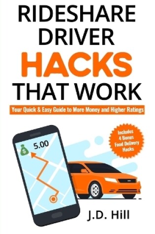 Cover of Rideshare Driver Hacks That Work