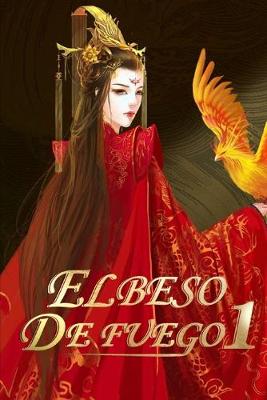 Book cover for El Beso de Fuego 1