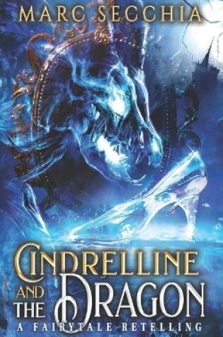 Cover of Cindrelline and the Dragon