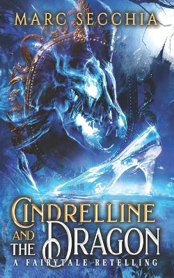 Book cover for Cindrelline and the Dragon