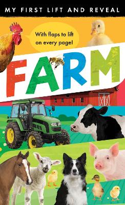 Book cover for My First Lift and Reveal: Farm