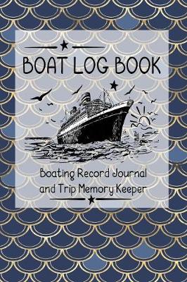 Book cover for Boat Log Book