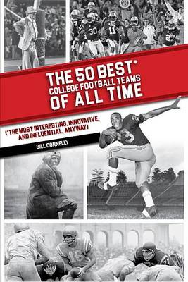 Book cover for The 50 Best Football Teams of All Time