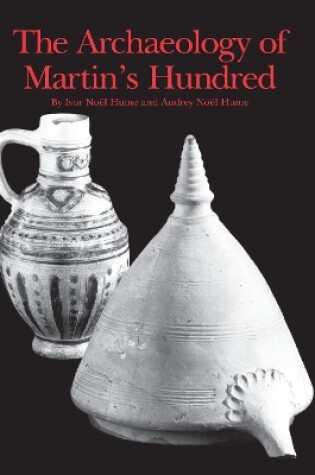 Cover of The Archaeology of Martin's Hundred