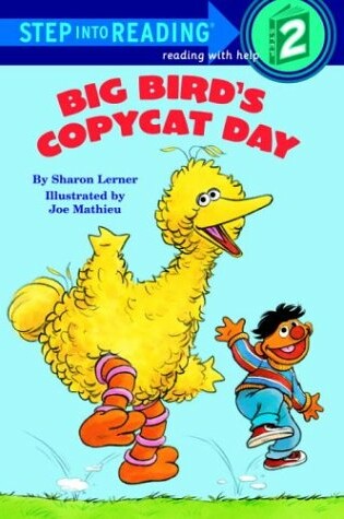 Cover of Sesst-Step Read Big Bird Copycat #