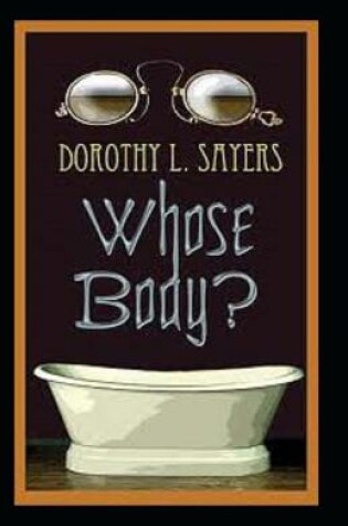Cover of Whose Body? Annotated