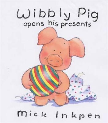 Book cover for Wibbly Pig Opens His Presents