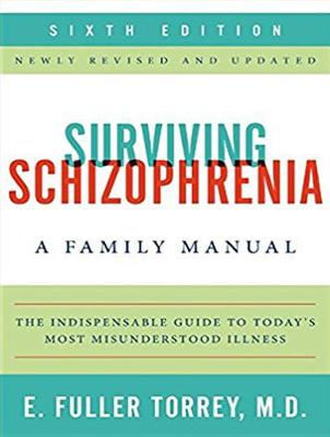 Book cover for Surviving Schizophrenia, 6th Edition