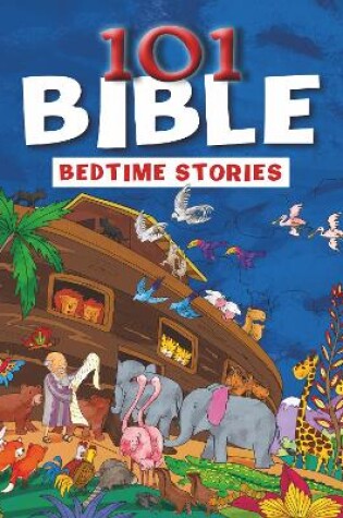 Cover of 101 Bible Bedtime Stories