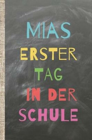 Cover of Mias erster Tag in der Schule
