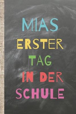 Book cover for Mias erster Tag in der Schule