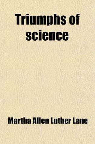 Cover of Triumphs of Science