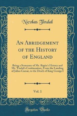 Cover of An Abridgement of the History of England, Vol. 1