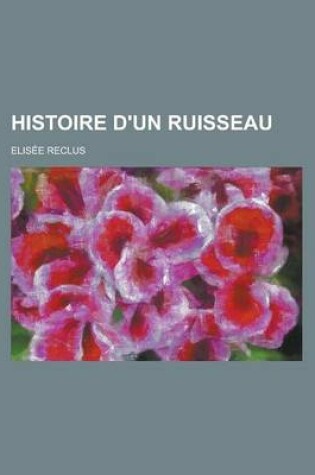 Cover of Histoire D'Un Ruisseau