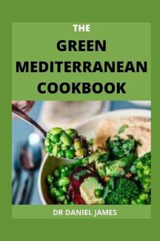 Cover of The Green Mediterranean Cookbook
