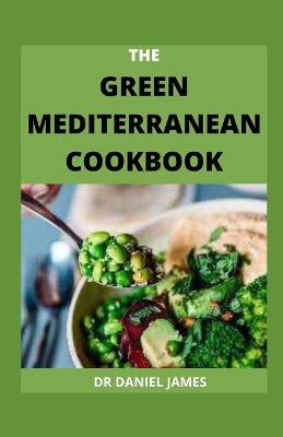 Book cover for The Green Mediterranean Cookbook