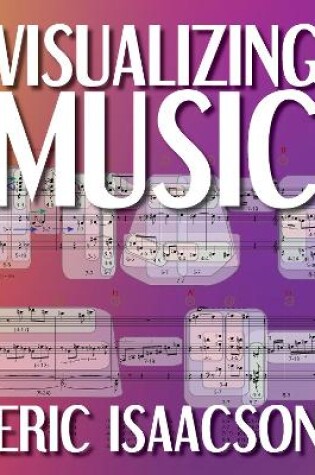 Cover of Visualizing Music