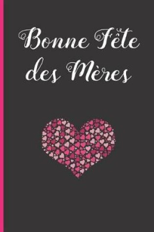 Cover of Bonne Fête Des Mères