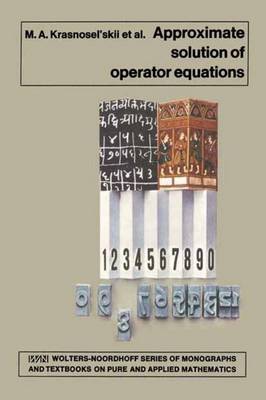 Book cover for Approximate Solution of Operator Equations