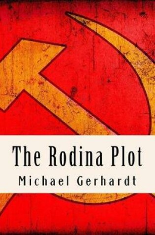 Cover of The Rodina Plot