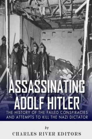 Cover of Assassinating Adolf Hitler
