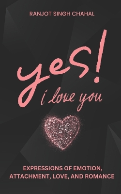 Book cover for Yes, I Love You