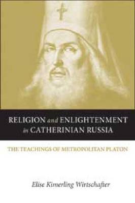 Cover of Religion and Enlightenment in Catherinian Russia