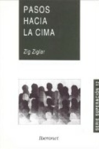 Cover of Pasos Hacia La Cima