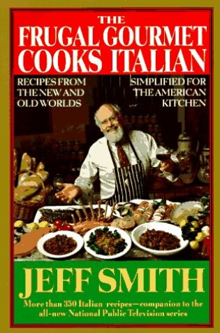 Cover of Frugal Gourmet Cooks Italian
