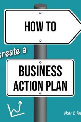 Cover of How To Create A Business Action Plan