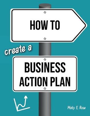 Book cover for How To Create A Business Action Plan