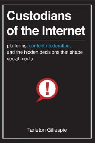 Cover of Custodians of the Internet