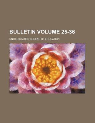 Book cover for Bulletin Volume 25-36