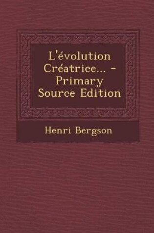 Cover of L'evolution Creatrice...