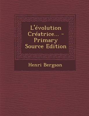 Book cover for L'evolution Creatrice...